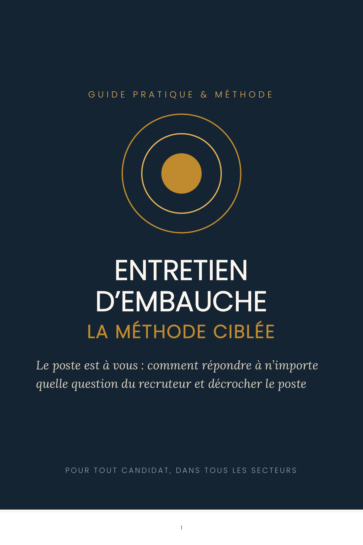 Couverture de l'ebook&nbsp;: Entretien d'Embauche, La M&eacute;thode Cibl&eacute;e